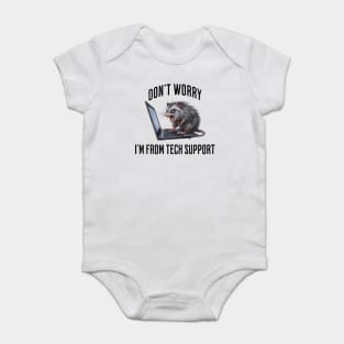 Feral Possum Don't Worry I'm From Tech Support funny design Baby Bodysuit